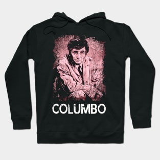 Decoding Crime With Columbo A Sleuth's Signature Approach Hoodie